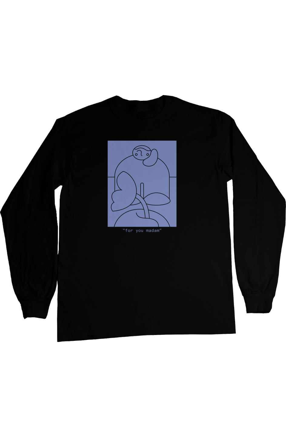 Rachel Hess - FOR YOU MADAM Long Sleeve Tee